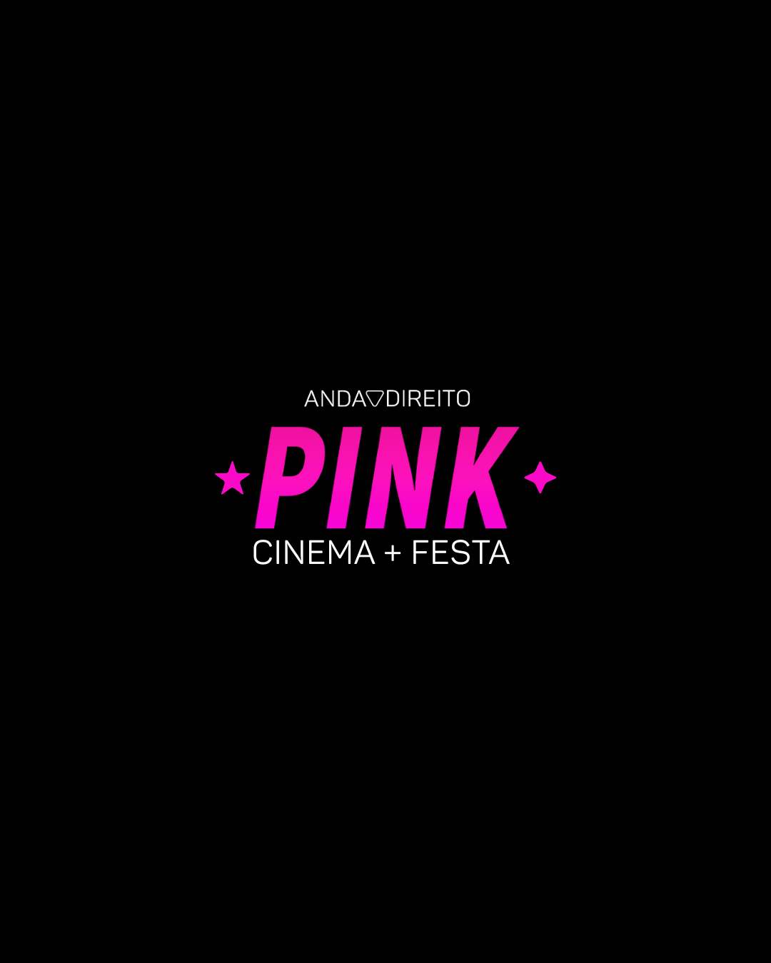 Pink Cinema + Festa